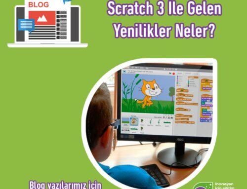 Scratch 3 İle Gelen Yenilikler Nelerdir?